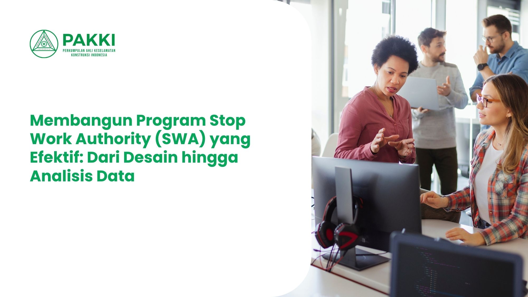 Membangun Program Stop Work Authority (SWA) yang Efektif: Dari Desain ...